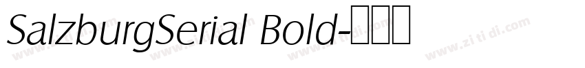 SalzburgSerial Bold字体转换